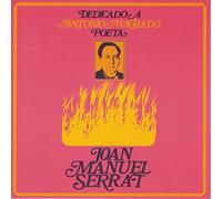 Serrat, Joan Manuel - Dedicado A Antonio Machado Poe