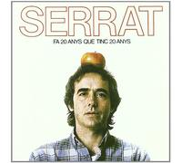 SERRAT, JOAN MANUEL - FA VINT ANYS QUE TINC..