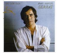 SERRAT, JOAN MANUEL - TAL COM RAJA