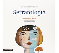 Serratología. Cincuenta canciones comentadas e ilustradas