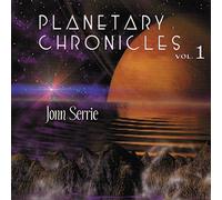 Serrie, Jonn - Vol. 1-Planetary Chronicles