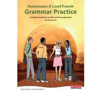 Servane Jacob Heinemann A Level French Grammar Practice (Tascabile) AQA Atouts