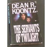 Servants of Twilight by Dean R. Koontz (1988-03-02)
