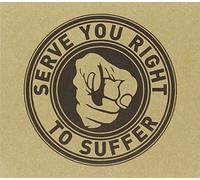 Serve You Right To Suffer - Serve You Right to Suffer