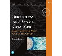 Serverless As a Game Changer: How to Get the Most Out of the Cloud