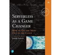 Serverless As a Game Changer: How to Get the Most Out of the Cloud - Emiso...