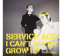 Service Ace - I Can T Never Grow Up
