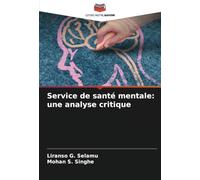 Service de santé mentale: une analyse critique