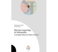 Service Learning in università. Il progetto Nessuno Resta Indietro