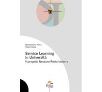 Service Learning in università. Il progetto Nessuno Resta Indietro - La Ma...