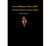Service & Maintenance Record Logbook: A comprehensive record of all maintenance, repairs, and services performed on a piece of equipment, machinery, or asset.