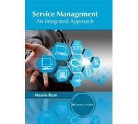 Service Management: An Integrated Approach (Copertina rigida)