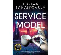 Service Model: A delightfully funny tale of robot rebellion, perfect for f...