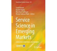 Service Science in Emerging Markets: Indonesia’s Experience and Insights