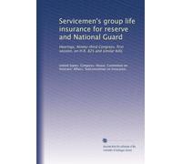 Servicemen's group life insurance for reserve and National Guard: Hearings, Ninety-third Congress, first session, on H.R. 825 and similar bills