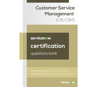 ServiceNow ServiceNow Customer Service Management (CIS-CSM) Certification Questions Bank