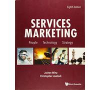 Services Marketing: People, Technology, Strategy