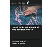Servicio de salud mental: una revisión crítica