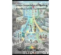 Serviços farmacêuticos destinados ao paciente, à família e à comunidade