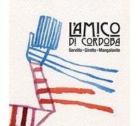 Servillo, Girotto, Mangalavite - L'Amico Di Cordoba (Nuova Edizione)