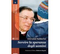 Servire la speranza degli uomini