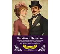 Servitude Humaine | French Version of Of Human Bondage