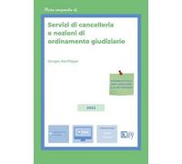 Servizi di cancelleria e nozioni di ordinamento giudiziario. Con Contenuto digitale per download e accesso online