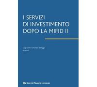Servizi Di Investimento Dopo La Mifid Ii