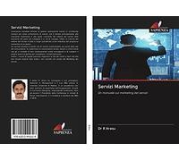 Servizi Marketing: Un manuale sul marketing dei servizi