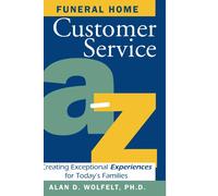 Servizio clienti Funeral Home A-Z - NUOVO Wolfelt a 2005