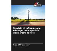 Servizio di informazione e integrazione spaziale dei mercati agricoli