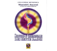 Servizio e cerimoniale dei Sette Raggi - [Editrice Italica]
