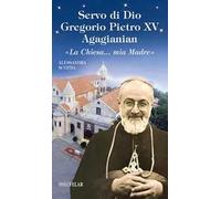 Servo di Dio Gregorio Pietro XV Agagianian