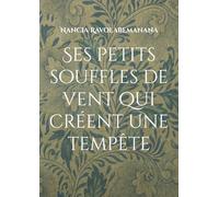 Ses petits souffles de vent qui creent t