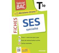 SES spécialité Tle: Tout le programme en 59 fiches, cours ultra-visuels, schémas-bilans, exercices, quiz et Grand oral