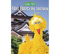 Sesame Street - Big Bird in Japan