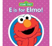 Sesame Street - E Is For Elmo