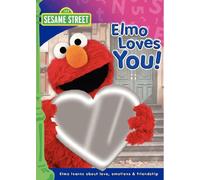 Sesame Street: Elmo Loves You