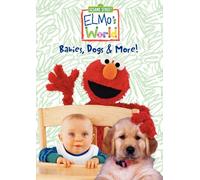 Sesame Street - Elmo S World: Babies, Dogs +