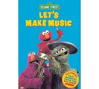 Sesame Street - Let's Make Music by Sesame Street