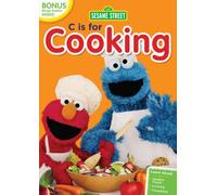 Sesame Street - Sesame Street: C Is for Cooking