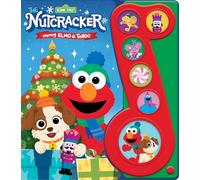 Sesame Street: The Nutcracker Starring Elmo & Tango Sound Book