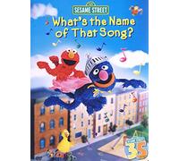 Sesame Street - What S the Name of That Song