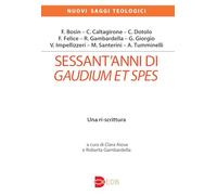 Sessant’anni di Gaudium et spes. Una ri-scrittura