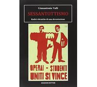 Sessantottismo. Radici ebraiche di una devastazione