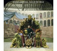 Session Americana Pack Up the Circus (CD) Album