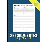 Session Notes Notebook: A Practical Organizer for Meetings, Lectures, and Personal Reflections: Capture Key Points, Track Insights, and Stay Organized