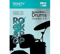 Session Skills for Drums Grades 35