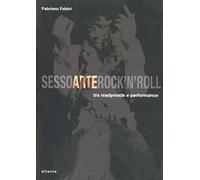 Sesso arte rock'n'roll