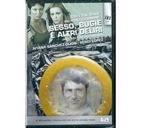 Sesso, bugie e altri deliri